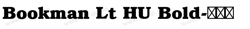 Bookman Lt HU Bold字体转换